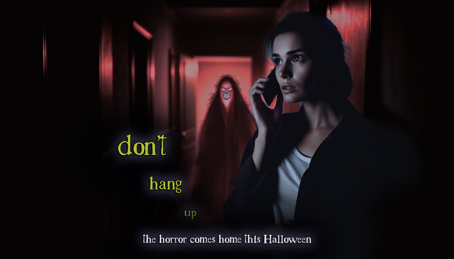 Don't Hang Up - At Home Horror Immersive